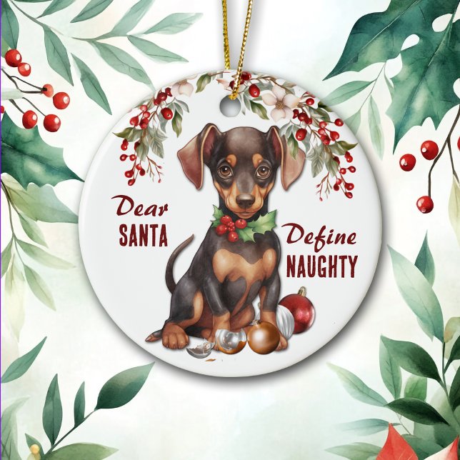 Adorno De Cerámica Funny Doberman Pinscher Pup Define Naughty Holiday (Subido por el creador)