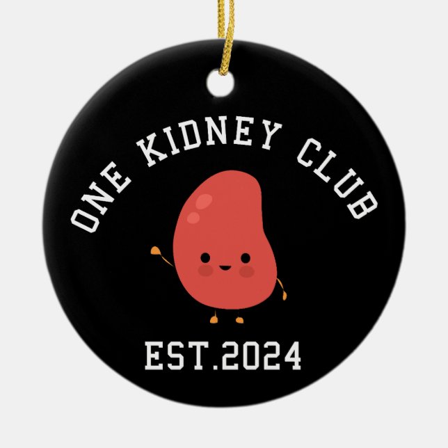 Adorno De Cerámica Funny Kidney Transplant One Kidney Club (Frente)