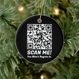 Adorno De Cerámica Funny QR Scan Me! Funny Regret Joke