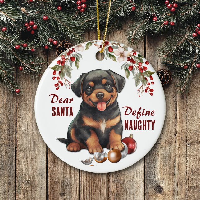 Adorno De Cerámica Funny Rottweiler Pup Define Navidades traviesos (Subido por el creador)