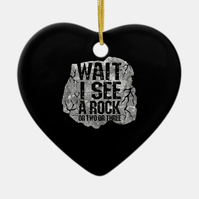 Adorno De Cerámica Geología - Esperen a ver una roca (Frente)