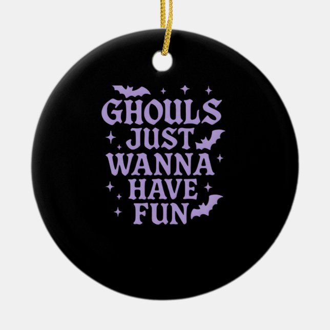 Adorno De Cerámica Ghouls solo quiere divertirse - clásico Tee de Hal (Frente)