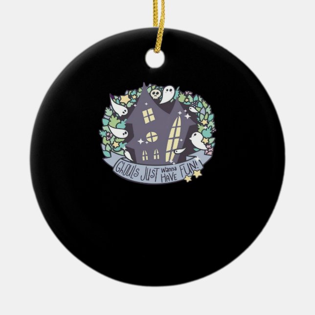 Adorno De Cerámica Ghouls solo quiere divertirse divertida y otoño (Frente)