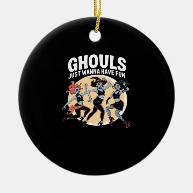 Adorno De Cerámica Ghouls solo quiere divertirse en otoño y básico (Frente)