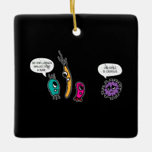 Adorno De Cerámica Gracioso bacterias Pun Biólogo de Ciencias Bioló