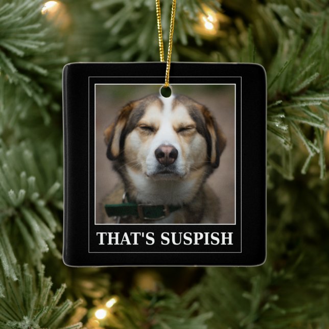 Adorno De Cerámica Gracioso meme de perro sospechoso (Árbol)