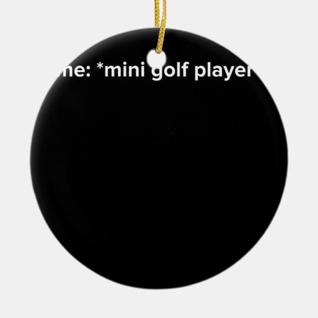 Adorno De Cerámica Gracioso Mini Golf Player Meme (Frente)