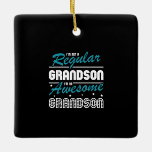 Adorno De Cerámica Grandson Gift No Soy Una Nieta Regular