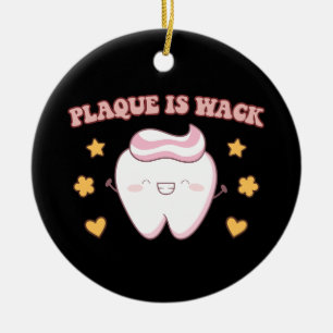 Adorno De Cerámica Groovy Plaque es un higienista dental Wack