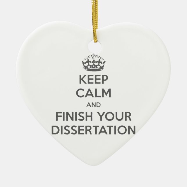 Adorno De Cerámica Guarde la calma y acabe su disertación (Frente)