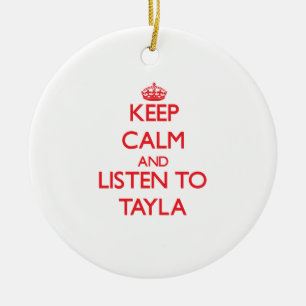 Adorno De Cerámica Guarde la calma y escuche Tayla