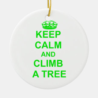 Adorno De Cerámica Guarde la calma y suba un árbol