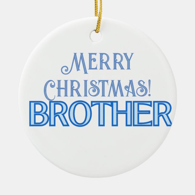 Adorno De Cerámica Guay Blue Typography Merry Christmas Brother (Frente)