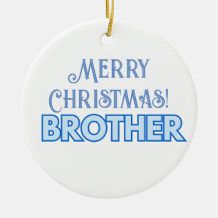 Adorno De Cerámica Guay Blue Typography Merry Christmas Brother
