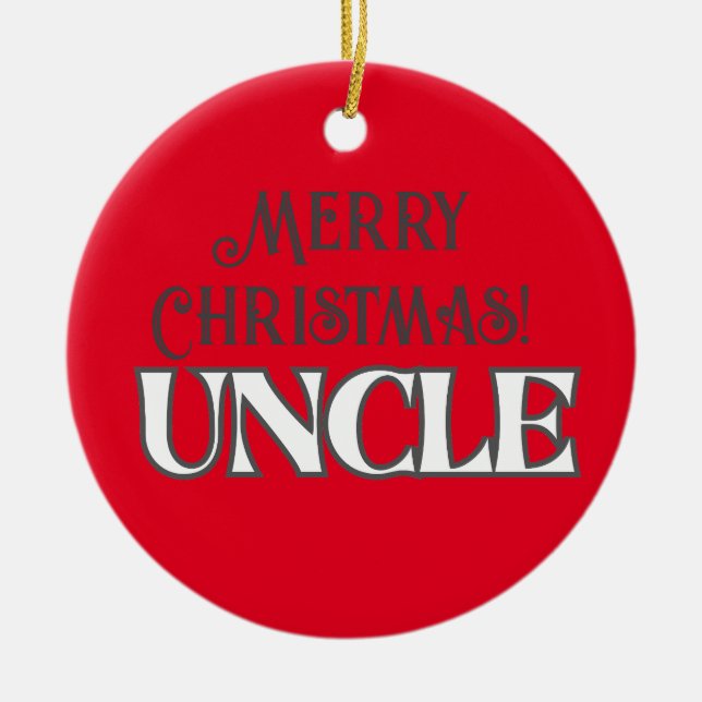 Adorno De Cerámica Guay Red Text Merry Christmas Uncle (Frente)