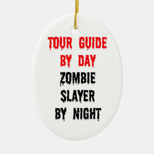 Adorno De Cerámica Guía de visitas guiadas por Day Zombie Slayer por