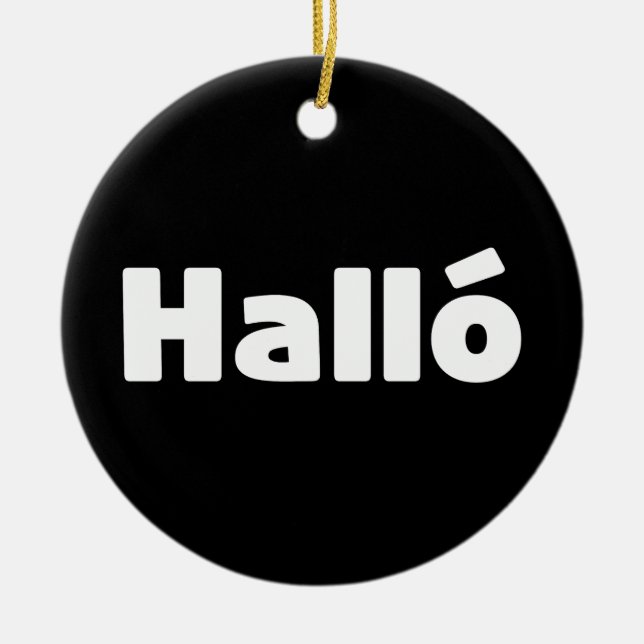 Adorno De Cerámica Halló islandés { Hello ) Idioma Íslenska (Frente)