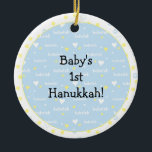 Adorno De Cerámica Hanukkah "Bubeleh"/corazones/ornamento circular az<br><div class="desc">Hanukkah "Bubeleh"/corazones azules/amarillos-Ornamento Círculo. (2 lados) Personalice borrando "¡El primer Hanukkah del bebé!" delante y detrás del adorno. A continuación, usando el color de fuente, tamaño y estilo favoritos, escriba sus propias palabras. Gracias por detenerse y ir de compras. ¡Muy apreciado! ¡Feliz Chanukah/Hanukkah! Haz que tu árbol de Navidad desprenda...</div>