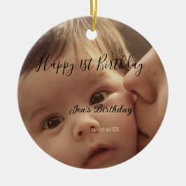 Adorno De Cerámica Happy 1st birthday name photo date stylish calligr