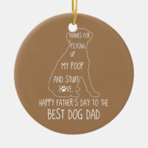 Adorno De Cerámica Happy Father's Day Dog Dad Thanks For Picking up