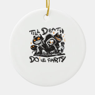 Adorno De Cerámica Hasta La Muerte, Fiesta - DJ Grim Reaper Y Spooky
