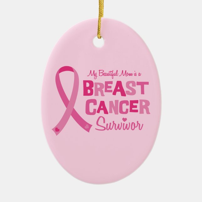 Adorno De Cerámica Hermosa madre sobreviviente de cáncer de mama (Frente)