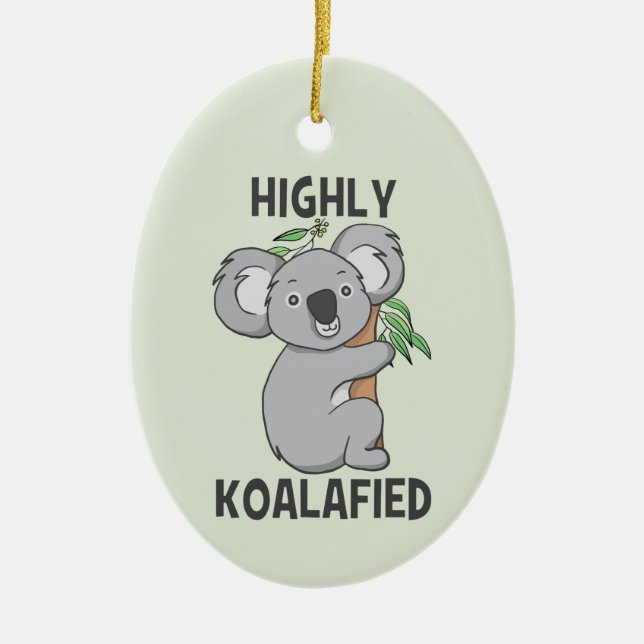 Adorno De Cerámica Highly Koalafied Koala (Frente)