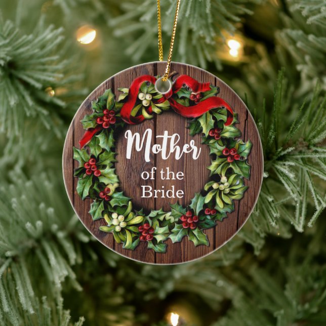 Adorno De Cerámica Holly Wreath Mother of the Bride Custom Wedding (Árbol)