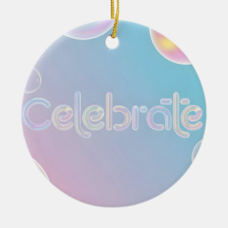 Adorno De Cerámica Holographic Celebration: "Celebrate" Typography