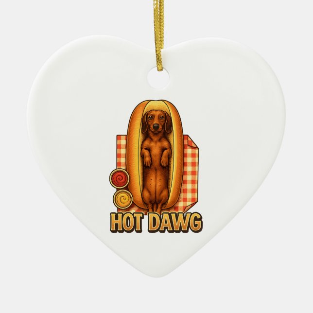 Adorno De Cerámica Hot Dawg Funny Dachshund Hot Dog Parody Cute Dog  (Frente)
