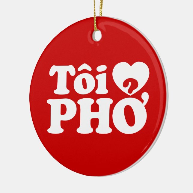 Adorno De Cerámica I Heart (Love) Pho (Tôi + PHỞ) Idioma Vietnamita (Izquierda)