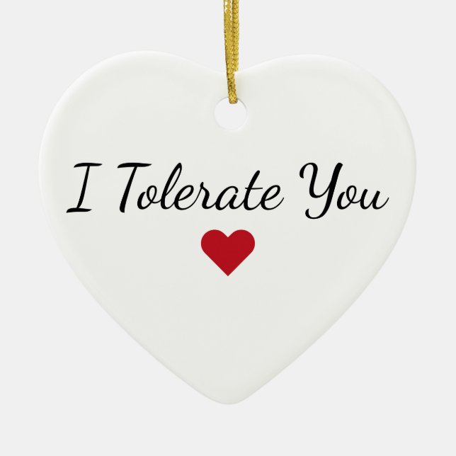 Adorno De Cerámica I Tolerate You - Custom Funny Couples Christmas (Frente)