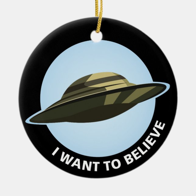 Adorno De Cerámica I Want To Believe Ceramic Ornament (Frente)