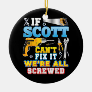 Adorno De Cerámica If Scott Can't Fix It We're All Screwed Father