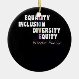 Adorno De Cerámica Igualdad Inclusión Diversidad Equidad Nunca Fai