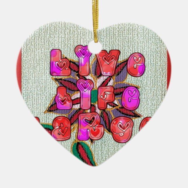 Adorno De Cerámica Impresión de arte "Live Life Large" (Frente)