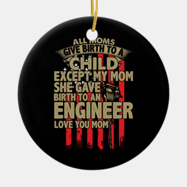 Adorno De Cerámica Ingeniero Artístico Todas Las Mamás Dan A Luz A Un (Frente)