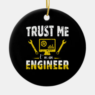 Adorno De Cerámica Ingeniero Confía En Mí Soy Ingeniero