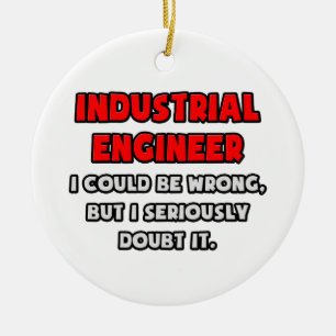 Adorno De Cerámica Ingeniero Industrial divertido. Dudarlo
