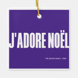 Adorno De Cerámica ¡J'adore Noël!