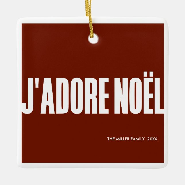 Adorno De Cerámica ¡J'adore Noël! (Anverso)