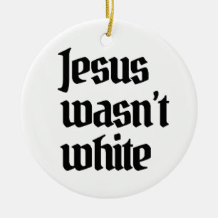 Adorno De Cerámica Jesús no era blanco