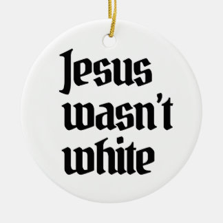 Adorno De Cerámica Jesús no era blanco