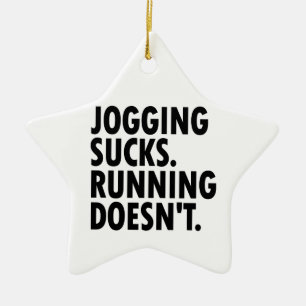 Adorno De Cerámica Jogging Sucks. Correr no.