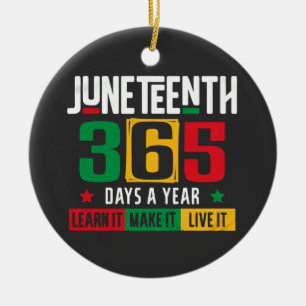 Adorno De Cerámica Juneteenth 365 Días al Año Apréndelo Como si Vivie
