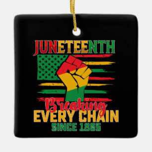 Adorno De Cerámica Juneteenth Rompiendo Cada Cadena Desde 1865