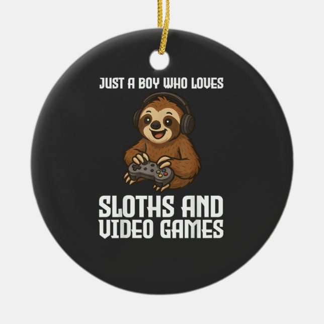 Adorno De Cerámica Just A Boy Who Loves Sloths and Video Games Gamer  (Frente)