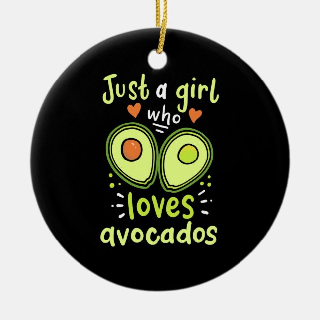 Adorno De Cerámica Just A Girl Who Loves Avocados (Frente)