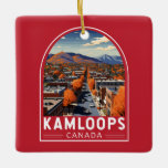 Adorno De Cerámica Kamloops Canada Travel Art Vintage<br><div class="desc">Diseño de viaje vector retro de Kamloops. Copenhague,  Kamloops es una ciudad canadiense en la Columbia Británica,  donde se encuentran los ríos North y South Thompson.</div>