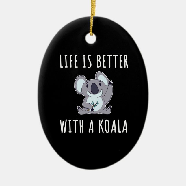 Adorno De Cerámica Koala - La Vida Es Mejor Con Un Koala (Frente)